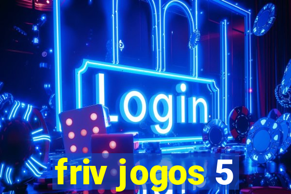 friv jogos 5